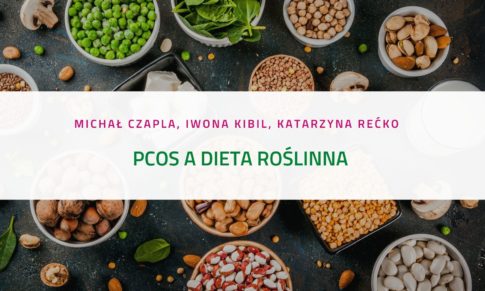 PODCAST – PCOS a dieta roślinna